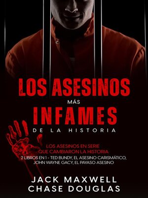 cover image of Los Asesinos más Infames de la Historia
